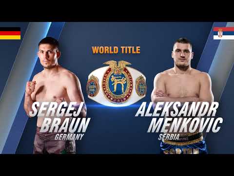 Sergej Braun Vs Aleksandr Menkovic