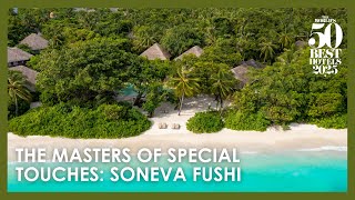 Soneva Fushi: Winners Of The SeiBellissimi Art of Hospitality Award 2025