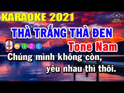 Thà Trắng Thà Đen Karaoke Tone Nam Nhạc Sống 2021 | Trọng Hiếu