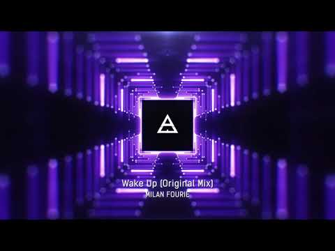 Milan Fourie - Wake Up (Original Mix)