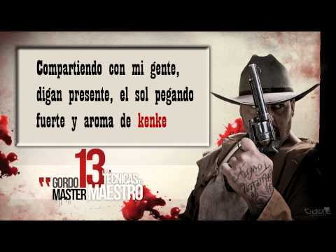 GORDO MASTER FT. LITTLE PEPE 4.Un día perfecto "LAS 13 TECNICAS DEL MAESTRO" CD2 (Con letra)