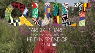 Quilt - Arctic Shark [Official Single]