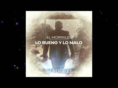 EL MORRALES ( YO VIVO A MI AIRE ) NUEVA VERSION 2023-2024 REMIX DJ MIGUEL