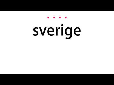 How to pronounce sverige - Vocab Today