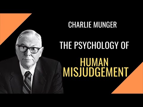 The Psychology of Human Misjudgment. By Charlie Munger (audio).