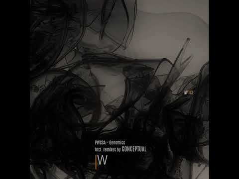 MNMT Premiere: PWCCA – Genomics (CONCEPTUAL Remix)