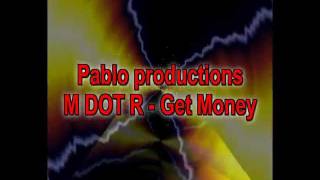 Insite tv - pablo productions M dot r - get money