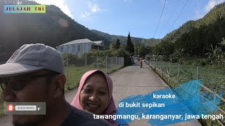 Download lagu karaoke di bukit sepikan tawangmangu mp3 Download lagu karaoke di bukit sepikan tawangmangu mp3