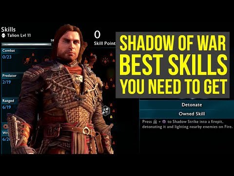 Shadow of War Tips BEST SKILLS TO GET AS SOON AS POSSIBLE! (Middle Earth Shadow of War Tips)