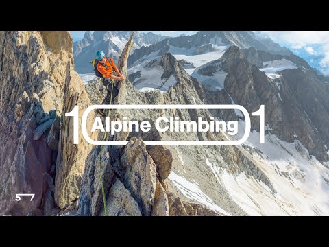 How to Start and Advance Your Alpine Climbing Trajectory
