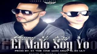Keven y Ery - El Malo Soy Yo (Original) ★NEW REGGAETON★