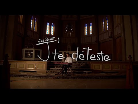 Jay Scøtt - J'te déteste