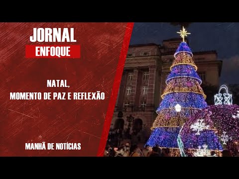 Natal, momento de paz e reflexão