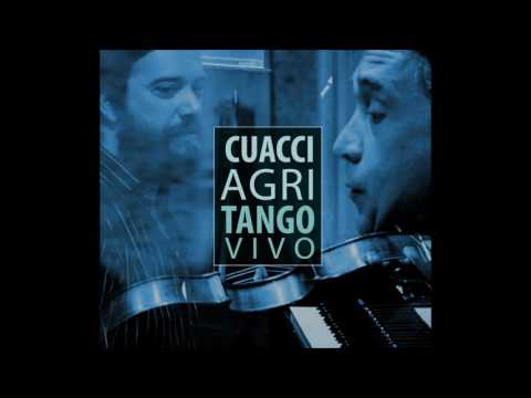Cuacci & Agri / El día que me quieras (Carlos Gardel - Alfredo Le Pera)