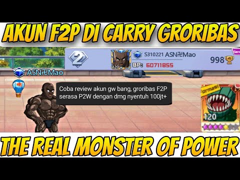 THE REAL F2P PENYEF**G MONSTER🔥, GRORIBAS CARRY BERASA DMG SULTAN - One Punch Man The Strongest