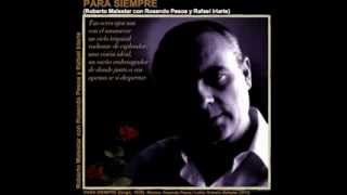 PARA SIEMPRE - tango - Roberto Malestar con Rosendo Pesoa y Rafael Iriarte - ESTRENO