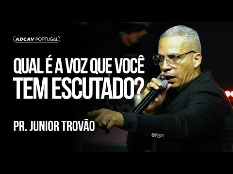 SERÁ QUE A VOZ QUE VOCÊ OUVE E A VOZ DE DEUS? | Pr. JUNIOR TROVÃO