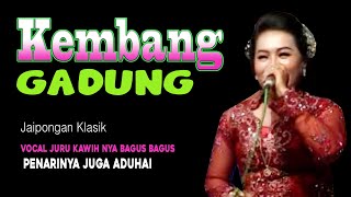 Download lagu JAIPONGAN KLASIK - KIDUNG WARISAN KARUHUN - KEMBANG GADUNG LAGU BUHUN mp3