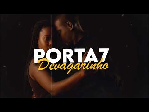 PORTA7 - Devagarinho
