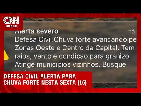 Defesa Civil emite alerta severo para chuva forte em São Paulo; veja previsão desta sexta (16)