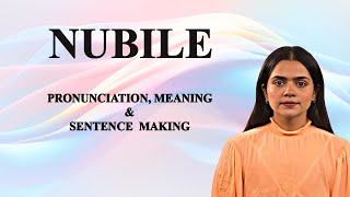 Nubile - Meaning_&_Pronunciation_Word_World_Audio_Video_Dictionary