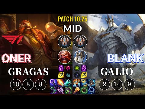 T1 Oner Gragas vs Blank Galio Mid - KR Patch 10.25