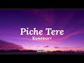 Piche Tere || Kunwarr ||