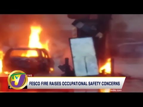 TVJ News | FESCO Fire Raises Occupational Safety Concerns in Jamaica