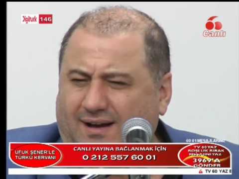 KANAL 60 UFUK ŞENER İLE (TÜRKÜ KERVANI) 09.04.2017