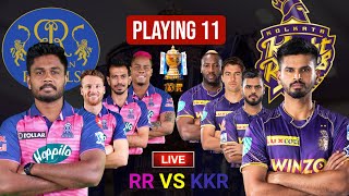 Ipl 2022 Rajasthan Vs Kolkata Playing 11 team today match, kkr vs rr