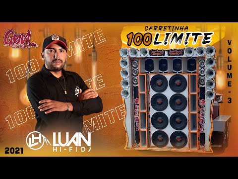 CD CARRETINHA 100 LIMITE  LUAN  HI FI DJ  DANCE E PISEIRO