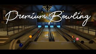 Strikes, Spares and Turkeys - Premium Bowling VR