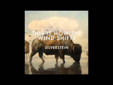 Silverstein - This Is How The Wind Shifts Full Album