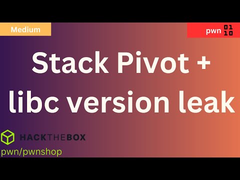 Stack Pivot + libc version leak - HTB - pwn/pwnshop