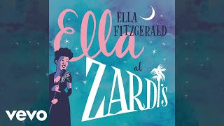Ella Fitzgerald - It All Depends On You (Live From Zardi’s / 1956 / Audio)