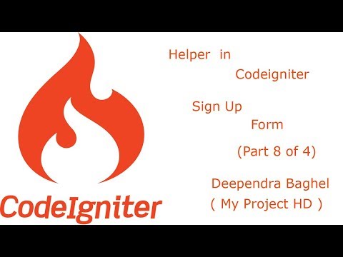 Codeigniter tutorial for beginners step by step in hindi Helper in Codeigniter Sign Form