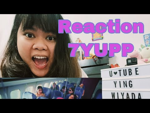 #7YUPP  (Reaction) 7YUPP - BEN BIZZY, MAIYARAP, Autta, NAMEMT, Milli, LazyLoxy, Blacksheep
