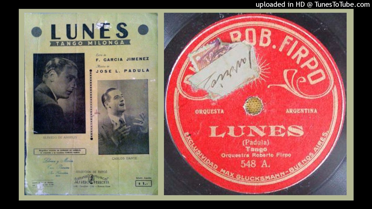 Lunes - Orquesta Roberto Firpo - 1917