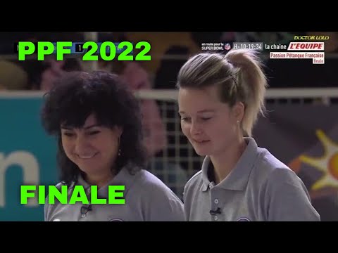 Pétanque ! PPF 2022 Finale Triplette Femme  Darodes vs Peyrot