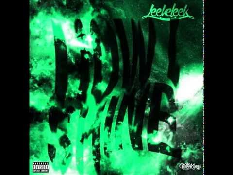 LeekeLeek - How I Shine