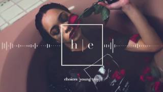 Young Troy - Choices