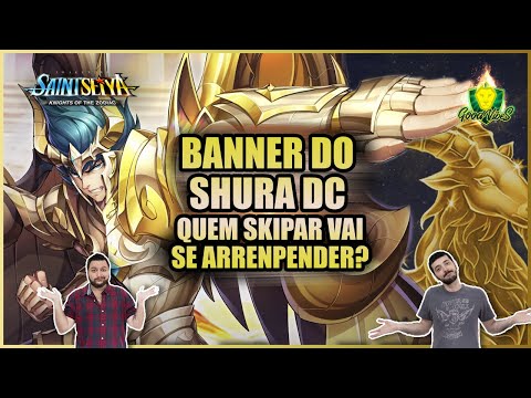 INVOCAR ou SKYPAR o BANNER do SHURA DC? E o SAGA de SAPURIS? - Saint Seiya Awakening
