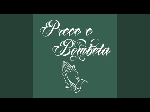 Prece e Bombeta