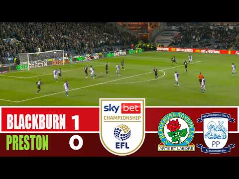 BLACKBURN ROVERS vs PRESTON NORTH END 1-0 | 2026 Championship | Match Highlights