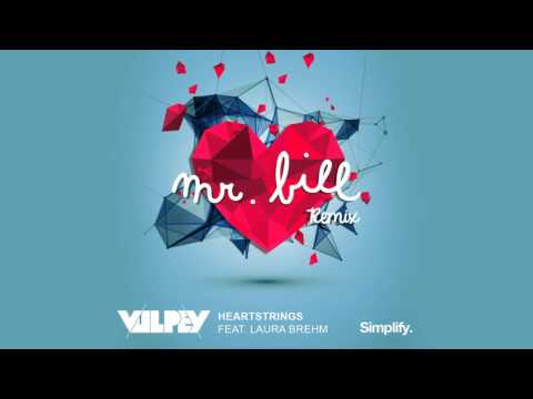 Vulpey - Heartstrings (ft. Laura Brehm) (Mr.  Bill Remix)