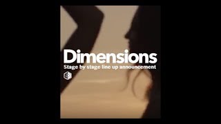 Dimensions 2018 - Full stage-by-stage programme revealed