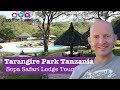 Tarangire Sopa Game Safari Lodge Tanzania Tour And Review