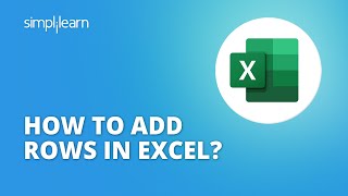 How To Add Rows In Excel | How To Insert Row In Excel | Excel For Beginners | Simplilearn
