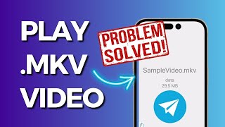 How to Play Telegram Videos in Iphone| Play MKV files