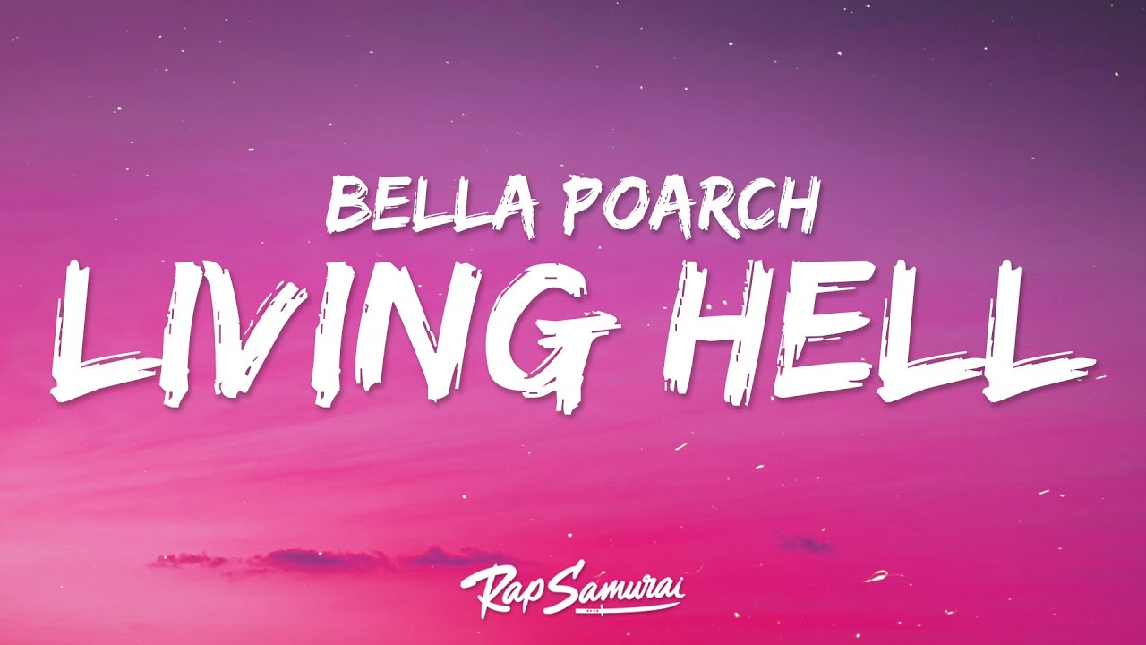 Watch video Bella Poarch - Living Hell (Lyrics) Now Bella Poarch - Living Hell (Lyrics)
